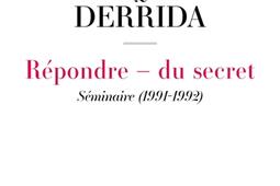 Secret et temoignage Vol 1 Repondre  du secret  seminaire 19911992_Seuil.jpg