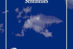 Sentinelles_les Solitaires intempestifs.jpg