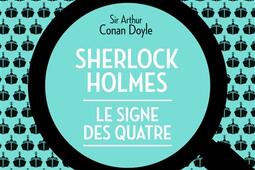 Sherlock Holmes. Le signe des quatre.jpg