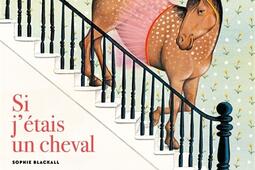 Si jetais un cheval_Saltimbanque_9782378012922.jpg