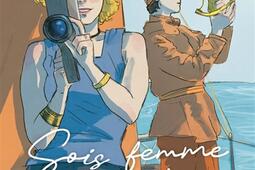 Sois femme et taistoi  dans loeil de Delphine S_Steinkis editions_9782368468449.jpg