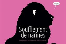 Soufflement de narines : métaphysique, hilarité & autres effets secondaires.jpg