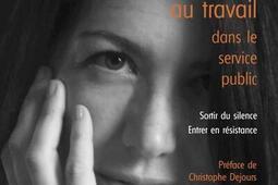 Souffrance au travail dans le service public  sor_Puits fleuri_9782867397929.jpg