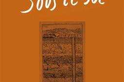 Sous le sol  dans les profondeurs dune terre dev_Premier Parallele_9782850613364.jpg