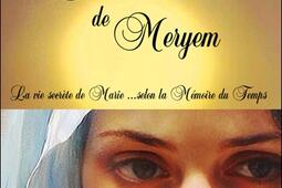 Sous le voile de Meryem  La vie secrete de Marie_Le PasseMonde_9782923647845.jpg