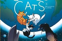 Space cats Vol 1 Dans les griffes de lempire_Le Lombard_9782808218764.jpg