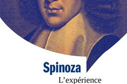 Spinoza  lexperience et linfini_Armand Colin_9782200276768.jpg