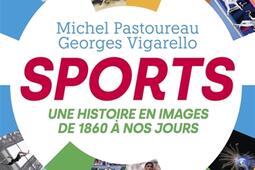 Sports  une histoire en images de 1860 a nos jou_Seuil_9782021573442.jpg