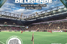 Stades et clubs de legende  30 stades qui ont ma_Amphora_9782757606605.jpg
