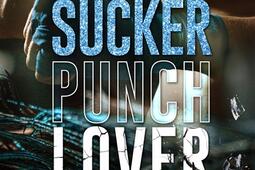 Sucker punch lover_Black Ink editions_9782379937231.jpg