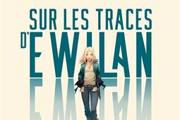 Sur les traces dEwilan  lheritage de Pierre Bottero_Rageot.jpg