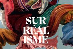 Surrealisme  exposition Paris Centre national _Editions du Centre Pompidou_9782844269881.jpg