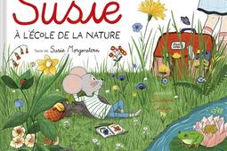 Susie a lecole de la nature_Grund_9782324036170.jpg