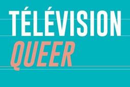 Télévision queer.jpg