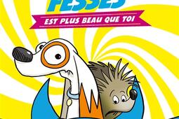 Tête de fesses. Vol. 1. Tête de fesses est plus beau que toi.jpg