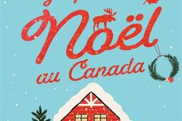 Tabarnak, je passe Noël au Canada.jpg