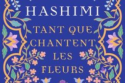 Tant que chantent les fleurs_Hauteville_9782387213914.jpg