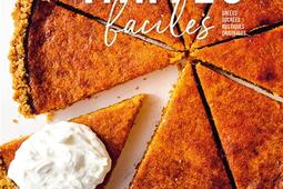 Tartes faciles : salées, sucrées, rustiques, originales.jpg