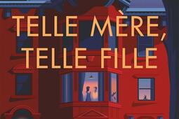 Telle mere telle fille_Hauteville_9782381229874.jpg