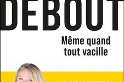 Tenir debout  meme quand tout vacille  manuel d_Leducs editions_9791028534622.jpg