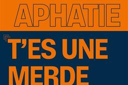 Tes une merde frere signe Hanouna  enquete s_R Laffont_9782221284186.jpg