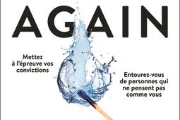 Think again  mettez a lepreuve vos convictions_Alisio_9782379353352.jpg