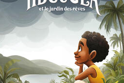 Tibougla et le jardin des reves_Caraibeditions_9782373111873.jpg