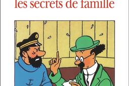 Tintin et les secrets de famille  secrets de fami_Aubier_9782700721683.jpg