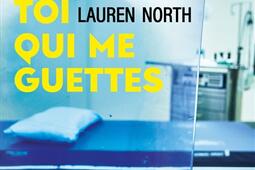 Toi qui me guettes_Le Livre de poche_9782253245452.jpg