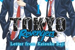 Tokyo revengers  letter from Keisuke Baji Vol 1_Glenat_9782344061213.jpg