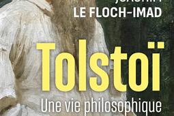 Tolstoï : une vie philosophique.jpg
