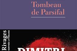 Tombeau de Parsifal_Rivages_9782743671655.jpg