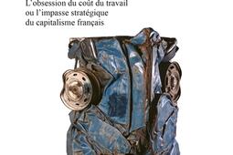 Toujours moins   lobsession du cout du travail_La Decouverte_9782348088056.jpg
