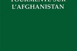 Tourmente sur lAfghanistan_LHarmattan_.jpg