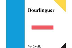 Tout autour daujourdhui  oeuvres completes Vol 9 Bourlinguer Vol a voile_Denoël_9782207177402.jpg