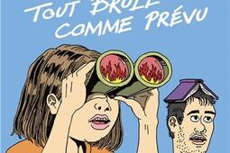 Tout brûle comme prévu.jpg