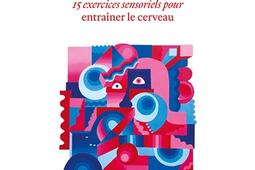 Tout commence avec le corps  15 exercices sensori_O Jacob_9782415002596.jpg