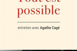 Tout est possible : entretien avec Agathe Cagé.jpg