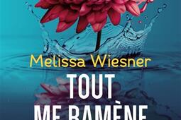 Tout me ramene a toi_Le Livre de poche_9782253251958.jpg