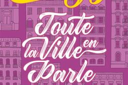 Toute la ville en parle.jpg