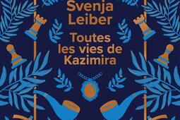 Toutes les vies de Kazimira_Belfond_9782714498465.jpg