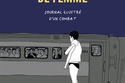 Trajectoire de femme : journal illustré d'un combat.jpg