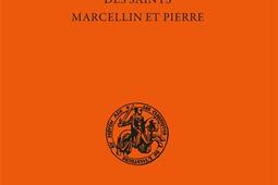 Translation et miracles des saints Marcellin et Pi_Belles lettres_9782251455860.jpg