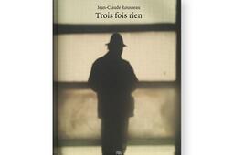 Trois fois rien_Ed de lOeil_La Traverse_9782351373576.jpg