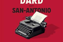 Trois romans incontournables de Frédéric Dard dit San-Antonio. Vol. 1.jpg