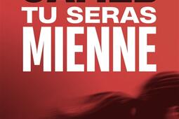 Tu seras mienne_Pocket_9782266349055.jpg