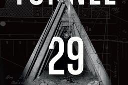 Tunnel 29 : amour, espionnage et trahison : l'histoire vraie d'une extraordinaire évasion sous le mur de Berlin.jpg
