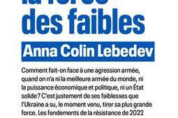 Ukraine  la force des faibles_Seuil_9782021605587.jpg