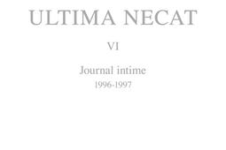 Ultima necat Vol 6 Journal intime 19961997_Belles lettres_9782251455259.jpg