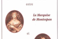Ultime rencontre : entre la marquise de Montespan et Louise de La Vallière.jpg